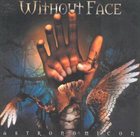 WITHOUT FACE Astronomicon album cover