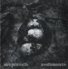 WOJCZECH Sedimente album cover