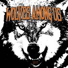 WOLVES AMONG US Wolves Among Us album cover