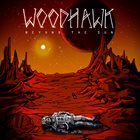WOODHAWK Beyond the Sun album cover