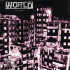 WORLD Extreme Glorification Of Violence / New World album cover