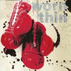WORN THIN (DC) Worn Thin album cover