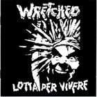 WRETCHED Lotta Per Vivere album cover