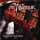 WURDULAK Ceremony in Flames album cover
