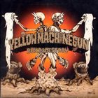 YELLOW MACHINEGUN Build & Destroy album cover
