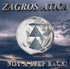 ZAGROS ATICA Not A Step Back! album cover