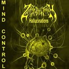ZARACH 'BAAL' THARAGH Hallucination (Mind Control Era) album cover