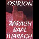 ZARACH 'BAAL' THARAGH Zarach 'Baal' Tharagh / Osirion album cover