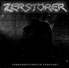 ZERSTÖRER (BY) Vorherbestimmter Endpunkt album cover