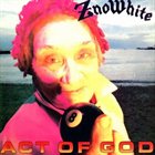 ZNÖWHITE Act of God album cover