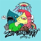 ZOMBIE SHARK Monsters EP album cover