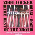 ZOOT Zoot Locker (The Best of the Zoot - 1968 to 1971) album cover
