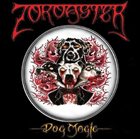 ZOROASTER Dog Magic album cover