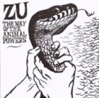 ZU The Way of the Animal Powers album cover