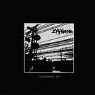 ZYANOSE Crossing EP album cover