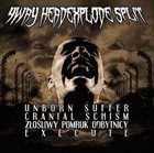 ZŁOŚLIWY POMRUK ODBYTNICY 4 Way HeadXplode Split album cover