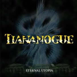TIANANOGUE - Eternal Utopia cover 