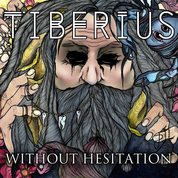 TIBERIUS - Without Hesitation cover 