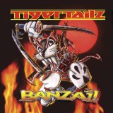 TIGERTAILZ - Banzai! cover 