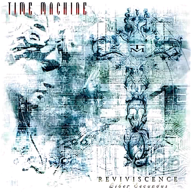 TIME MACHINE - Reviviscence (Liber Secundus) cover 