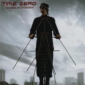 TIME ZERO - Outcasts Of Civilization cover 