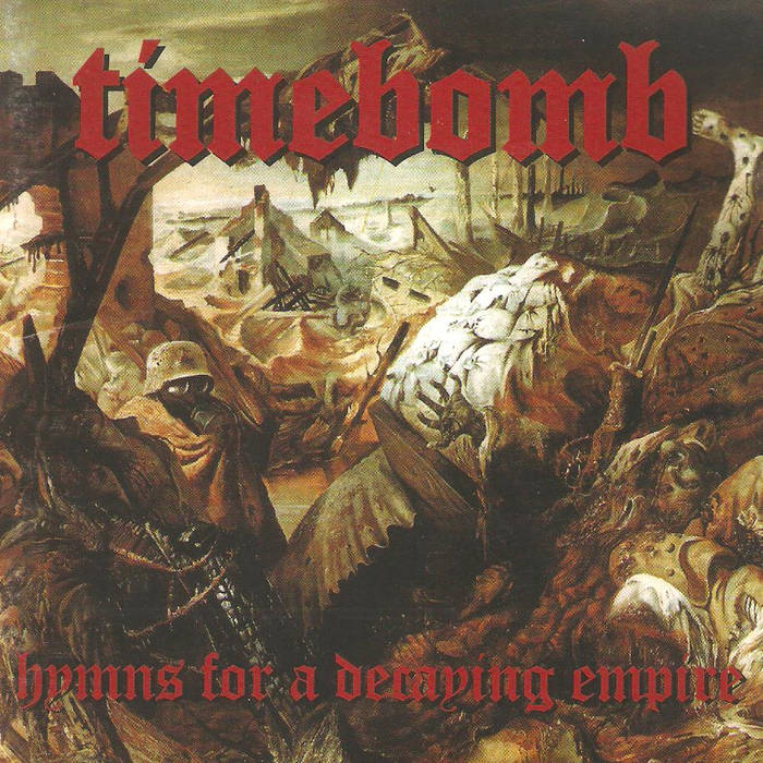 TIMEBOMB - Hymns For A Decaying Empire cover 