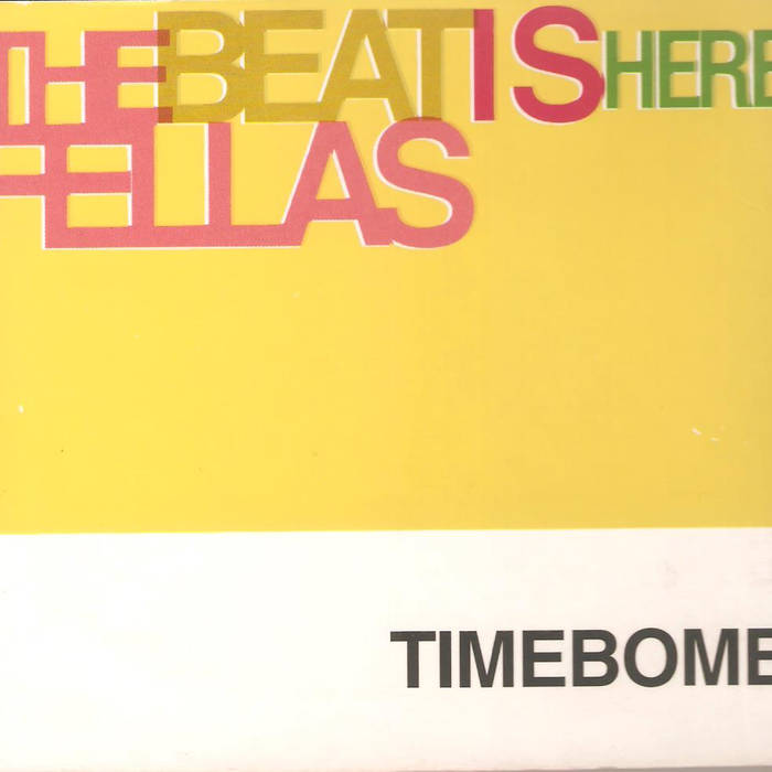 TIMEBOMB - The Beat Is Here, Fellas cover 