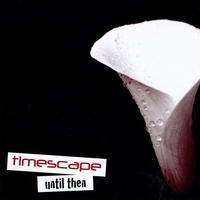 TIMESCAPE - Until Then cover 