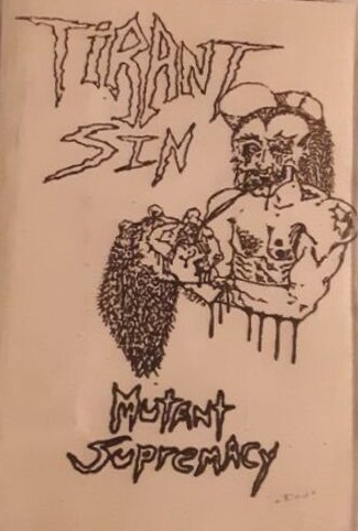 TIRANT SIN - Mutant Supremacy cover 