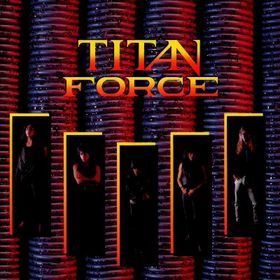 TITAN FORCE - Titan Force cover 