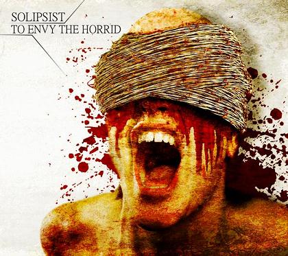 TO ENVY THE HORRID - Solipsist / To Envy The Horrid cover 