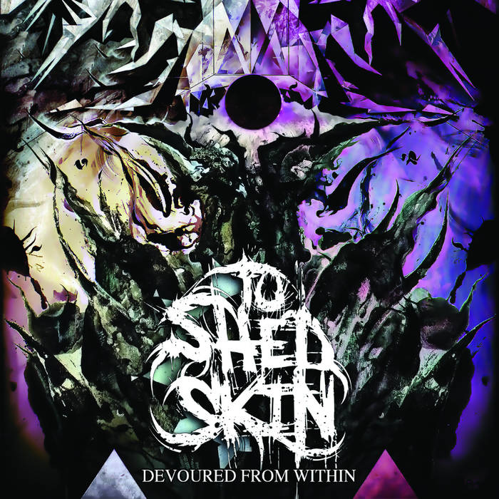 TO SHED SKIN - Devoured From Within cover 