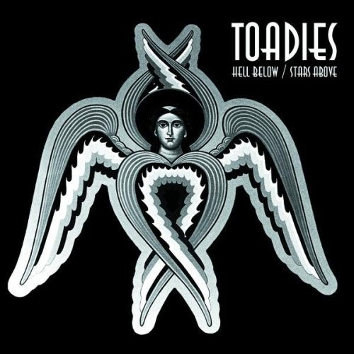 TOADIES - Hell Below/Stars Above cover 