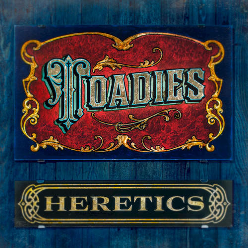 TOADIES - Heretics cover 