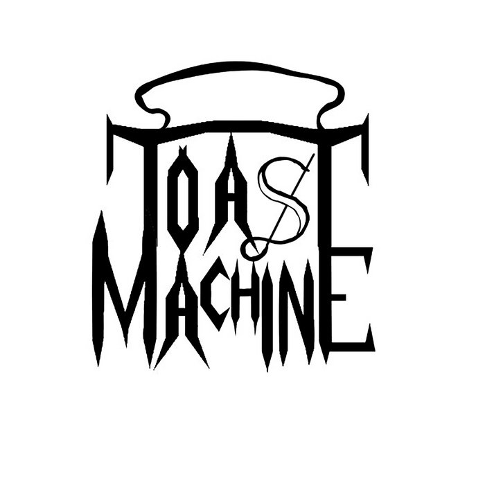 TOAST MACHINE - Toast EP cover 