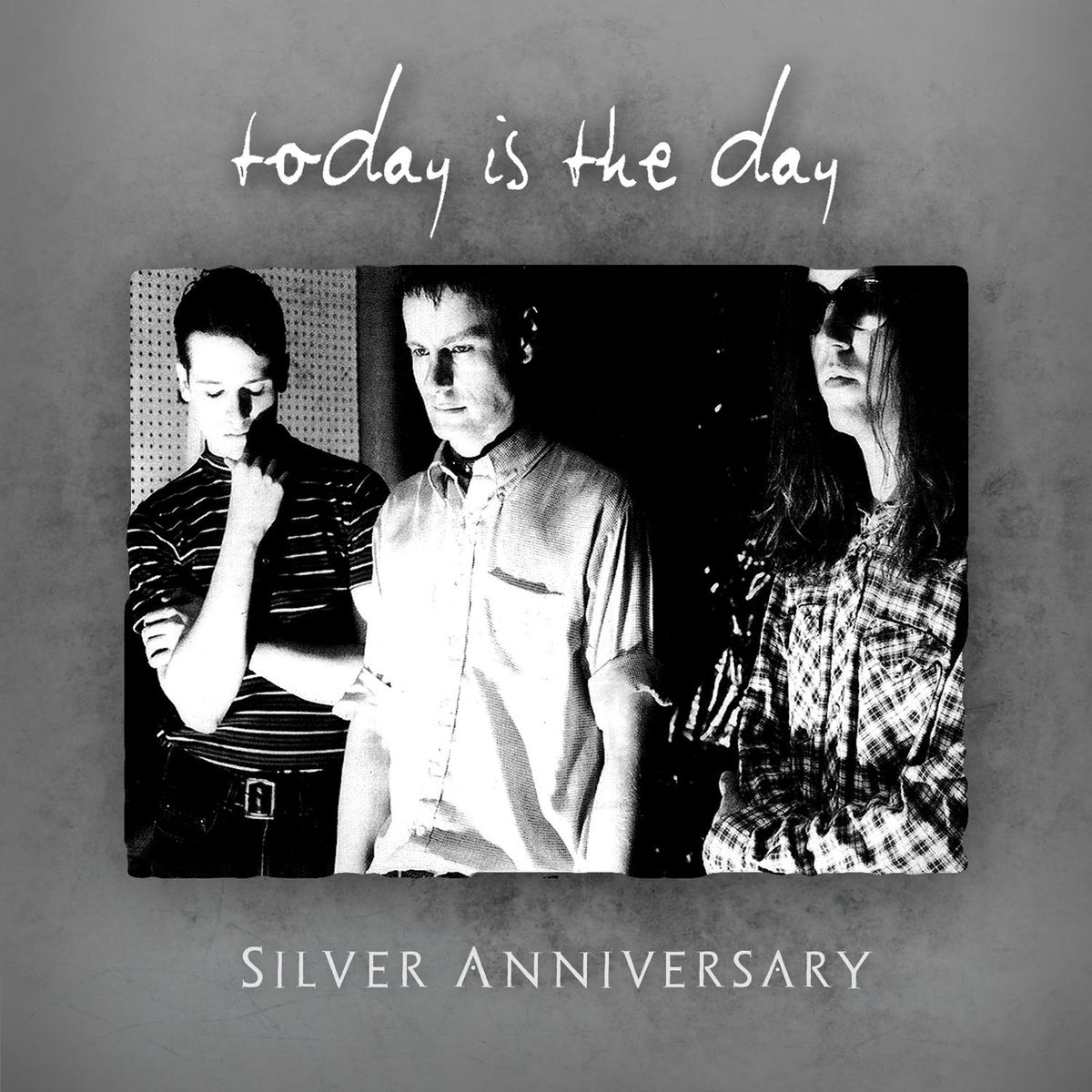 TODAY IS THE DAY - Silver Anniversary cover 