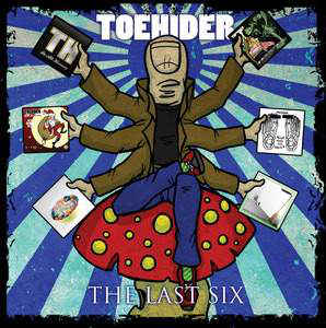 TOEHIDER - The Last Six cover 