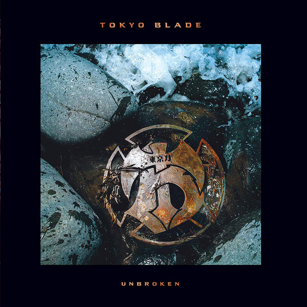 TOKYO BLADE - Unbroken cover 