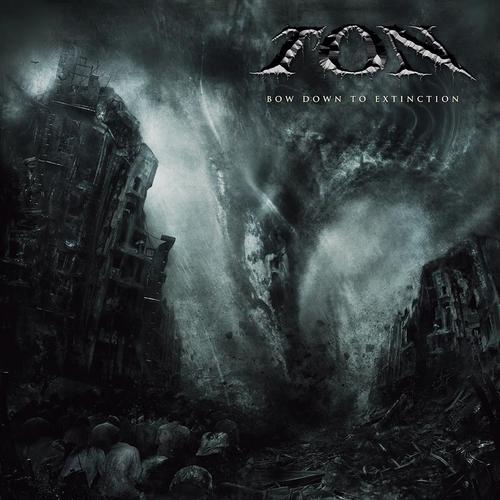 TON (OH) - Bow Down To Extinction cover 
