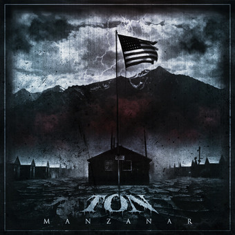 TON (OH) - Manzanar cover 
