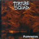 TORTURE SQUAD - Pandemonium cover 