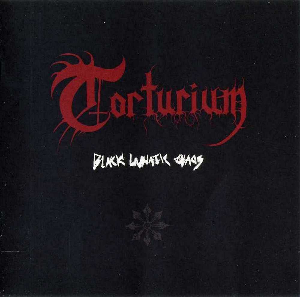 TORTURIUM - Black Lunatic Chaos cover 
