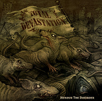 TOTAL DEVASTATION - Honour the Disorder cover 