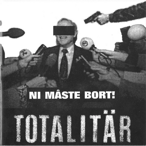 TOTALITÄR - Ni Måste Bort! cover 