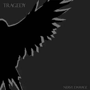 TRAGEDY (TN) - Nerve Damage cover 
