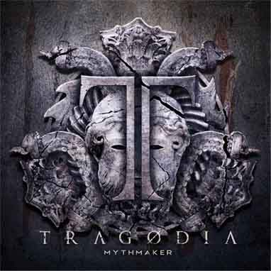 TRAGODIA - Mythmaker cover 