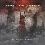 TRAIL OF TEARS - Bloodstained Endurance cover 