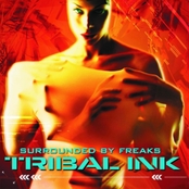 TRIBAL INK - Surrounded by Freaks cover 