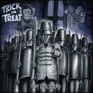 TRICK OR TREAT - Tin Soldiers cover 