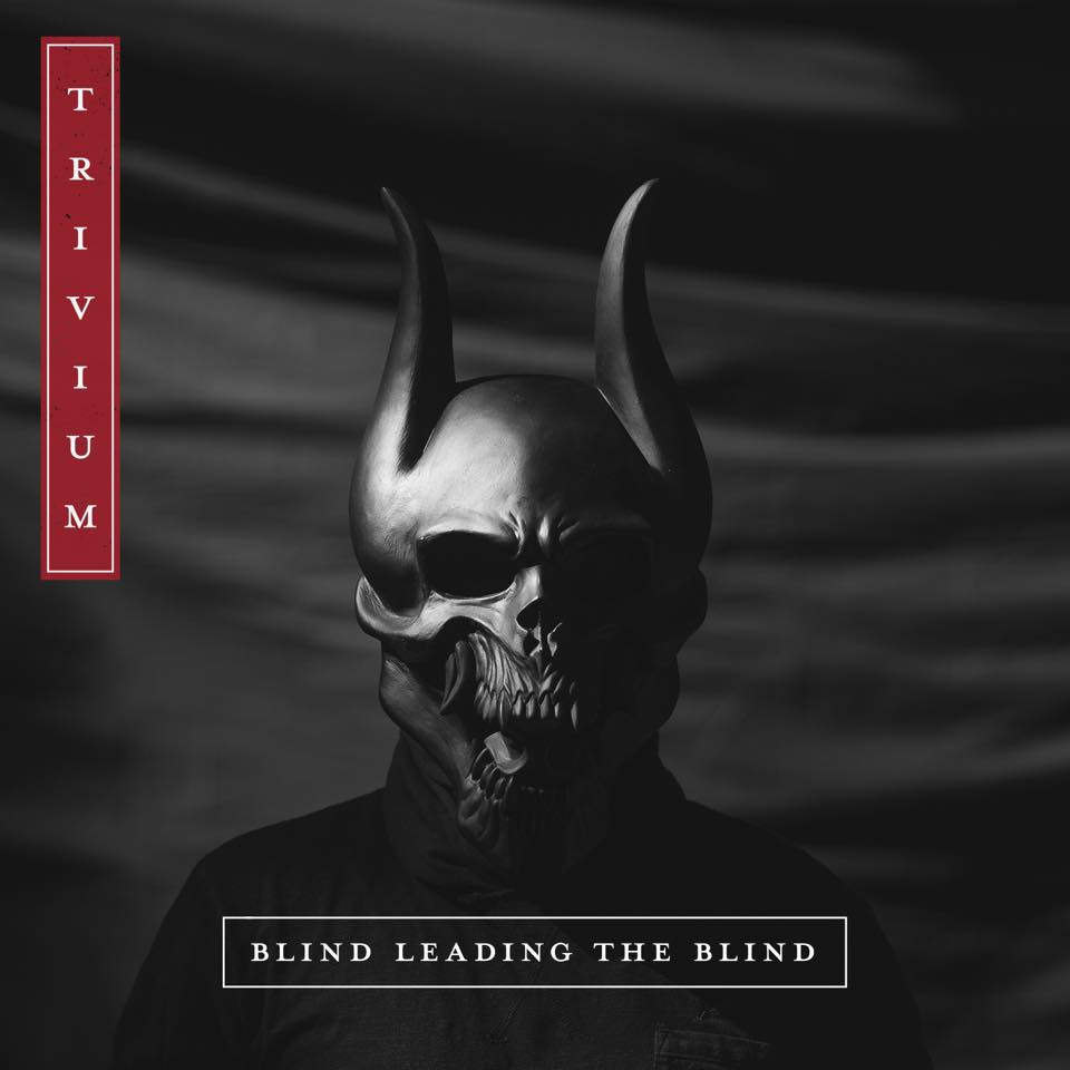 TRIVIUM - Blind Leading The Blind cover 